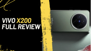 Vivo X200 Review Price Specifications – जानें पूरी जानकारी!